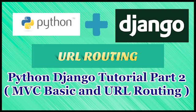 Python Django Tutorial Part 2 | URL Routing