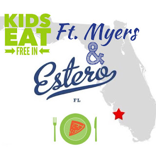 Kids Eat Free Restaurants in Estero, Naples, Cape Coral & Ft. Myers, Southwest Florida