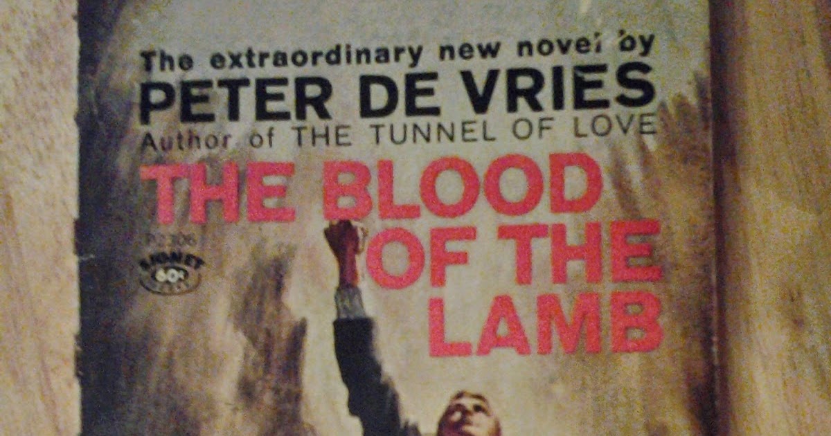 Strange at Ecbatan: Old Bestsellers: The Blood of the Lamb ...