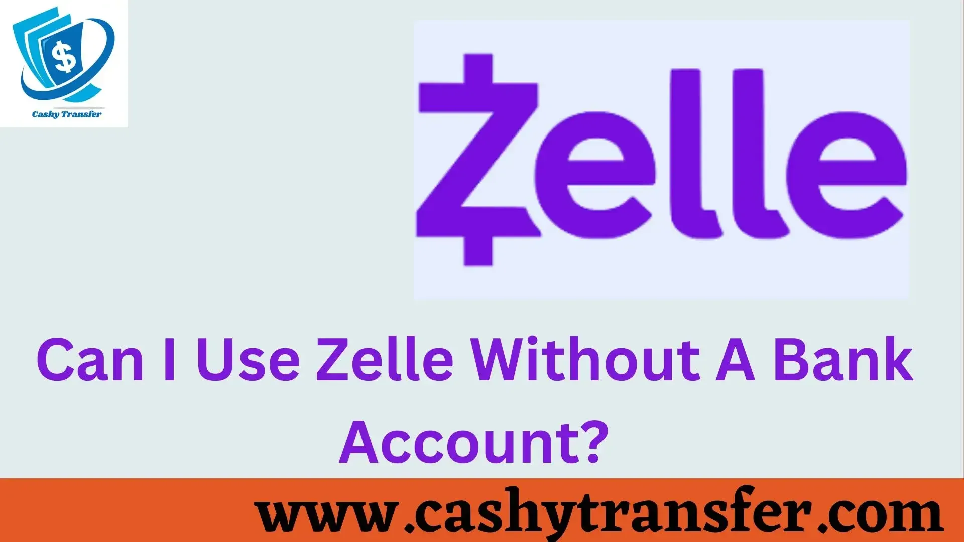 Use Zelle Without A Bank Account