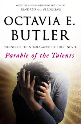 Octavia Butler, Parable of the Talents