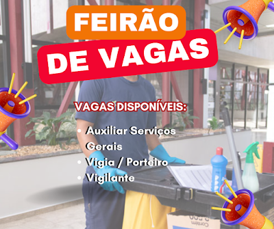Feirão de Vagas para Serviços Gerais, Porteiros e Vigilantes em Porto Alegre