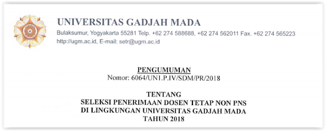 INFO PENERIMAAN DOSEN TETAP NON PNS DI LINGKUNGAN UNIVERSITAS GADJAH MADA TAHUN  INFO PENERIMAAN DOSEN TETAP NON PNS DI LINGKUNGAN UNIVERSITAS GADJAH MADA TAHUN 2018