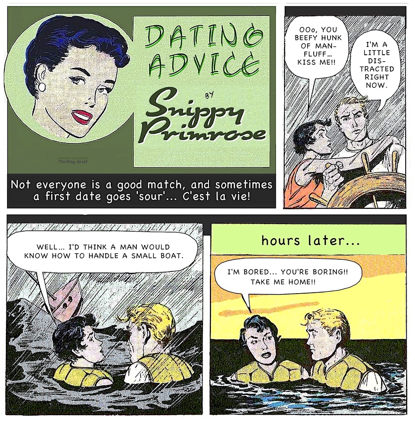 SNIPPY'S BAD ROMANCE ADVICE, THE BAD DATE