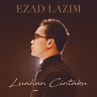 Ezad Lazim - Luahan Cintaku MP3