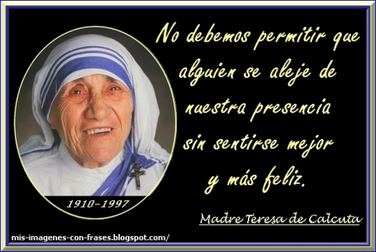 Frases y pensamientos de la Madre Teresa de Calcuta NorfiPC - Frases Madre Teresa De Calcuta Amor