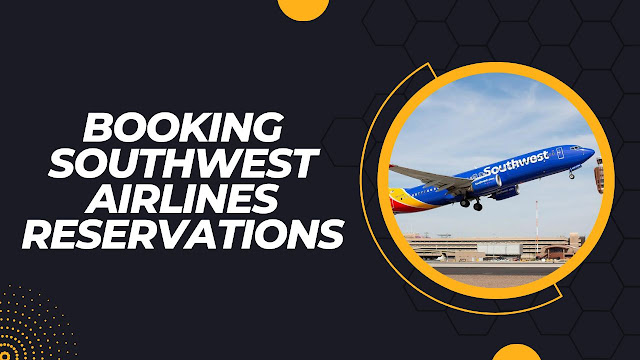 Southwest Airlines Flight Reservation