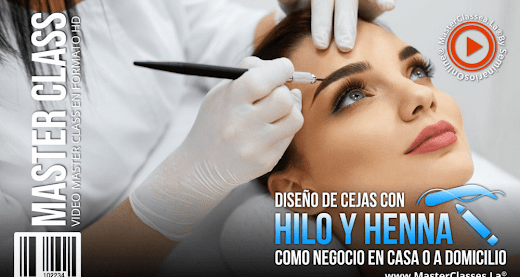 DISEÑO DE CEJAS CON HILO Y HENNA COMO NEGOCIO EN CASA O A DOMICILIO