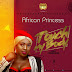 [Music] African Princess – Touch My Body (Prod By Xtraordinaire)