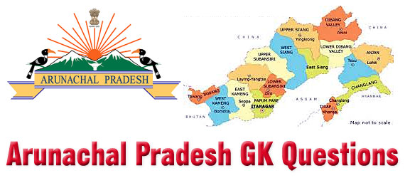 Arunachal Pradesh General Knowledge(GK) Questions and Answers 2023