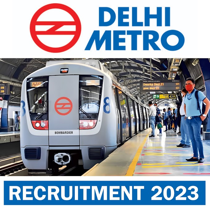 Delhi Metro Recruitment 2023 - Apply now for Supervisor and Technician posts