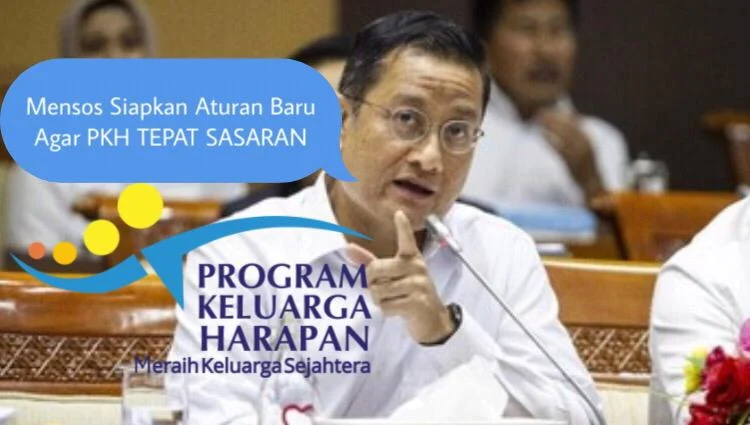 Mensos Siapkan Aturan Baru, Agar Distribusi Bansos PKH Tepat Sasaran