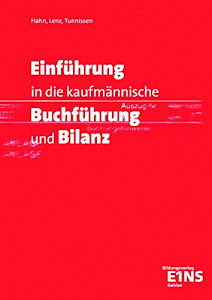 Einführung in die kaufmännische Buchführung und Bilanz