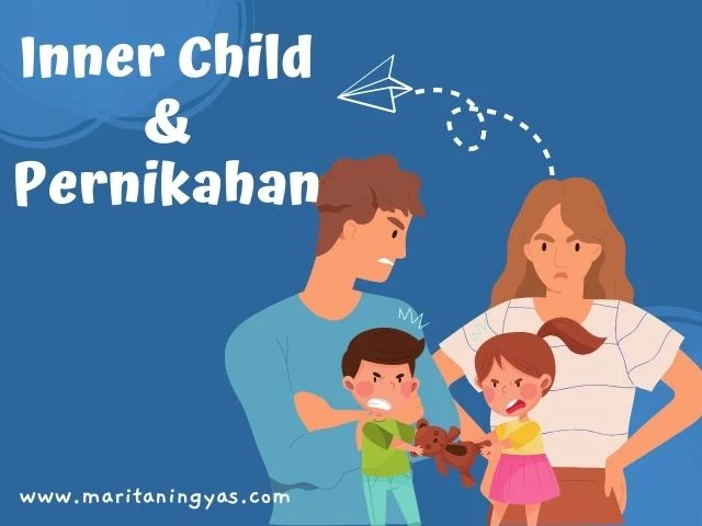 dampak inner child terhadap pernikahan