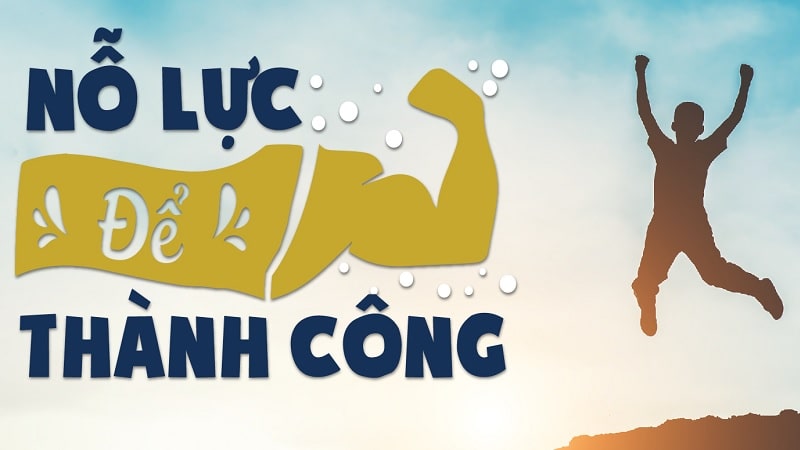 Nỗ lực để thành công