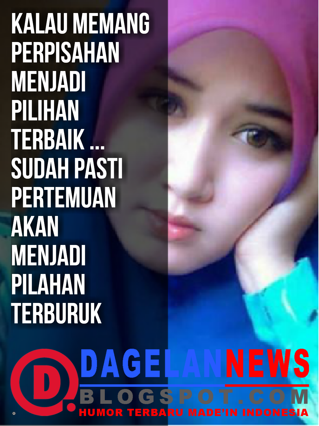 KATA KATA MOTIVASI KOCAK DAGELAN NEWS