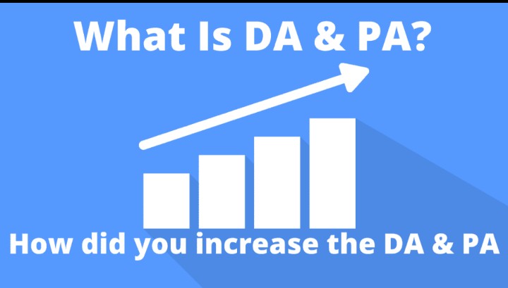 What Is DA / PA - Domain / Page Authority? How To Increase It?