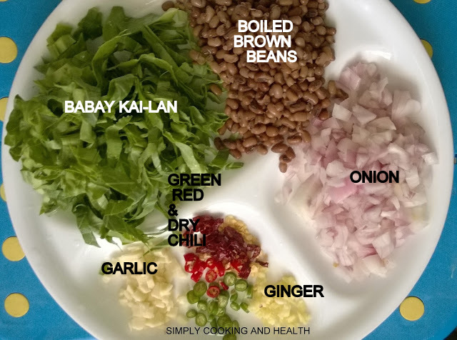  Ingredients for Baby kailan stir fry  with brown beans