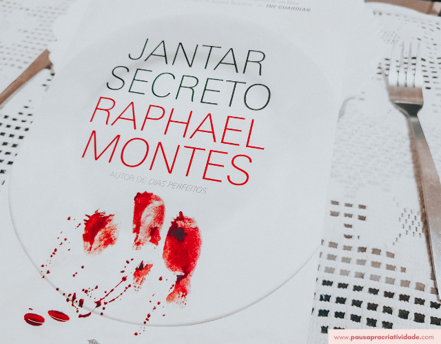 Resenha: Jantar Secreto - Raphael Montes