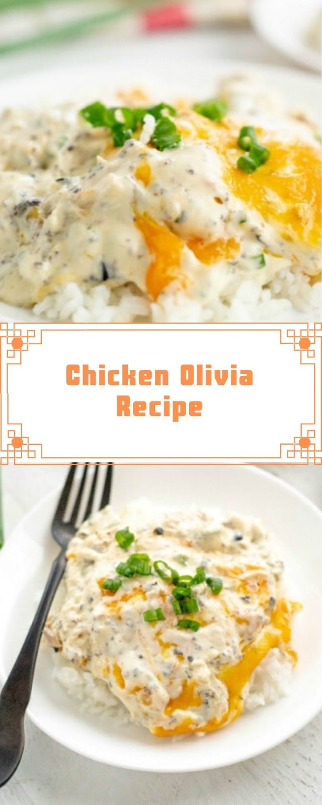 Chicken Olivia Recipe