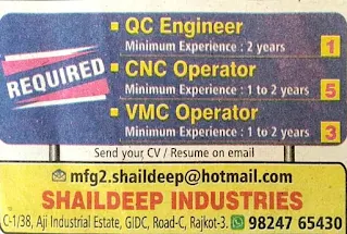 ITI and Diploma Pass Candidates For CNC/VMC Operator, QC Engineer in Shaildeep Industries