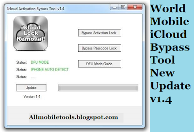 World Mobile iCloud Bypass Tool New Update v1.4