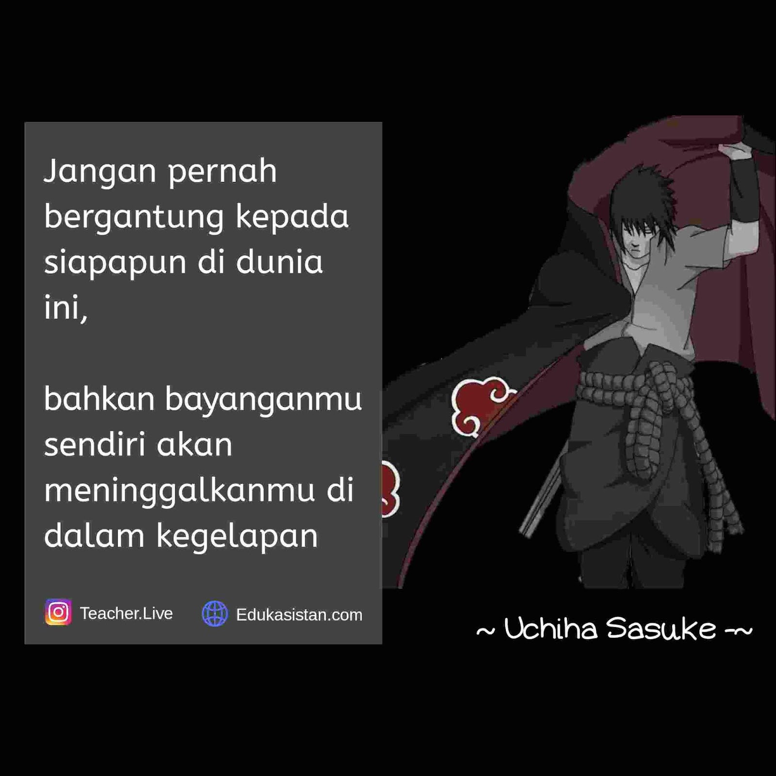 30 Kata  Kata  Bijak Bergambar Anime Naruto edukasistan com