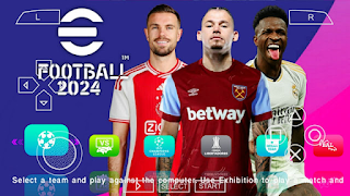 Download eFootball Update PES Final V9 2024 PPSSPP Real Face Best Graphics HD And Latest Transfer Camera PS5