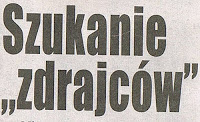 ... o tym, jak w Andrychowie szuka się „zdrajców”