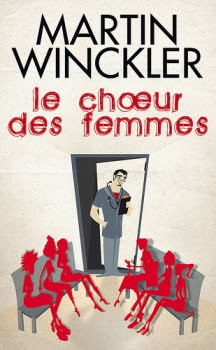 le-choeur-des-femmes-martin-winckler