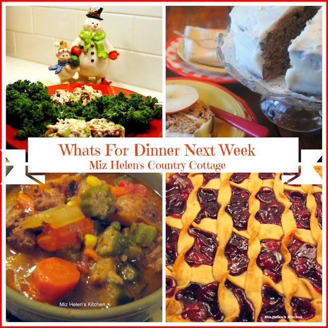 Whats For Dinner Next Week at Miz Helen's Country Cottage