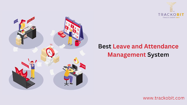 Leave and Attendance Management