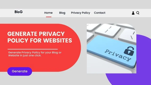 Privacy Policy Generator for Websites and Blogs