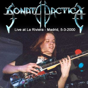 Sonata Arctica - Live at La Riviera - Madrid, 5-3-2000 [bootleg]