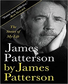 James Patterson by James Patterson The Stories of My Life by James Patterson BookJames Patterson by James Patterson The Stories of My Life by James Patterson Book