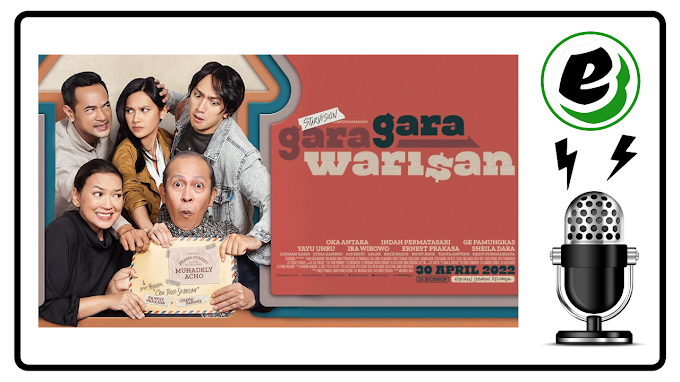 Sinopsis Film Gara Gara Warisan 2022