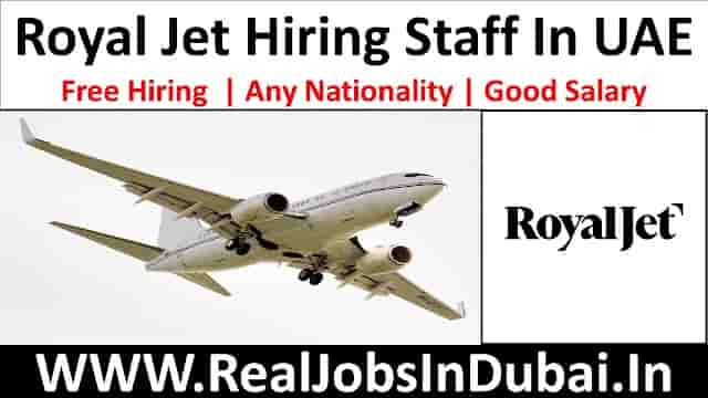 Royal Jet Careers Jobs Opportunities In All Over UAE -2023