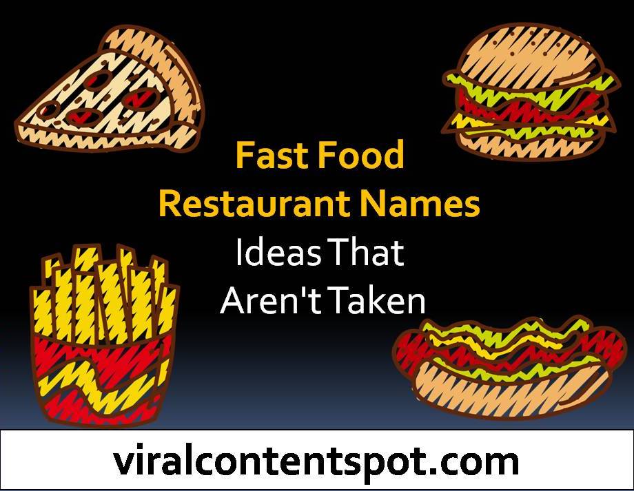 Fast food restaurant names ideas that aren't taken