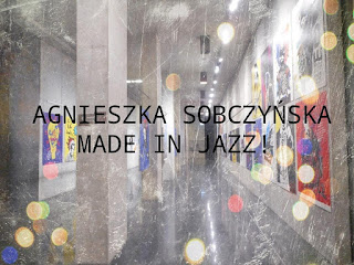 Agnieszka Sobczyńska  Made in Jazz! wystawa plakatu Centrum Spotkania Kultur Lublin CSK