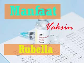 manfaat-vaksin-rubella