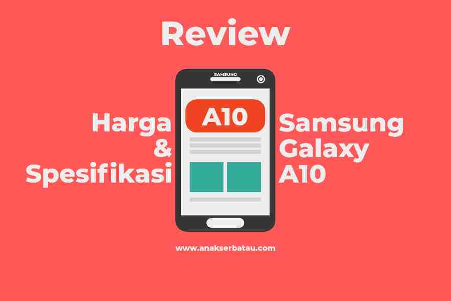  Harga  dan  Spesifikasi Samsung  Galaxy  A10  HP  Terbaik Di 