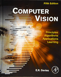 Computer Vision: Principles, Algorithms, Applications, Learning, Fifth Editio [5th Ed] (Complete Instructor's Resources with Solution Manual) (Solutions) by E. R. Davies free download