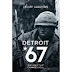 Detroit 67: The Year That Changed Soul
