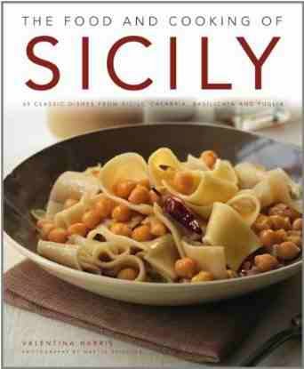  The Food and Cooking of Sicily