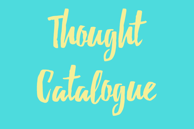 Taunya Jodoh: Thought Catalogue