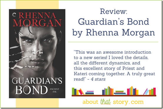 Review: Guardian's Bond by Rhenna Morgan | About That Story