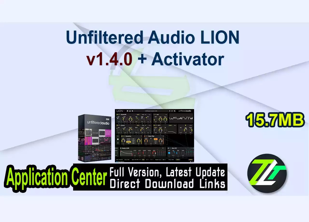 Unfiltered Audio LION v1.4.0 + Activator