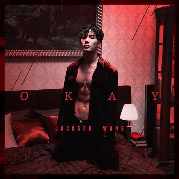 王嘉尔 (Jackson Wang) – OKAY.mp3