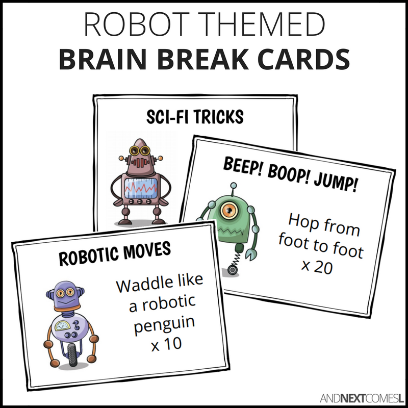 Robot themed brain break cards for kids from And Next Comes L