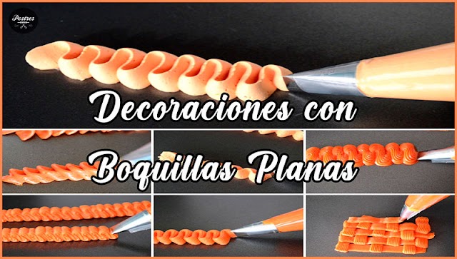 Como DECORAR con MANGA PASTELERA | Boquillas planas 🧁